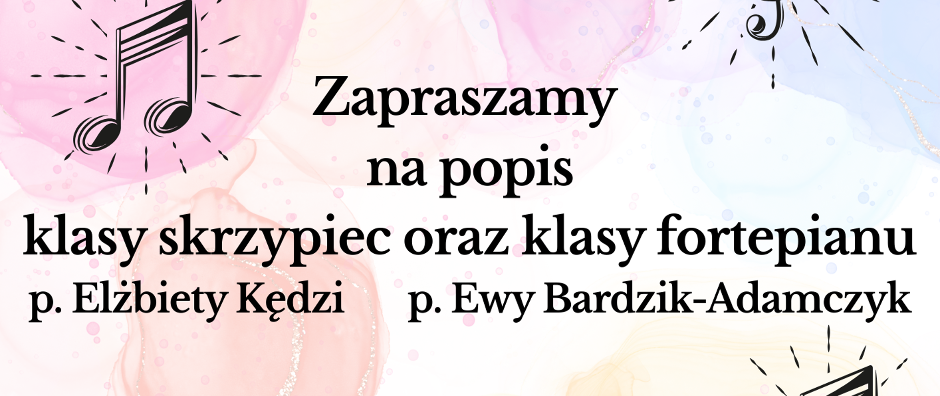 Plakat jubileuszowy z okazji 80-lecia Zespołu Szkół Muzycznych im. Stanisława Moniuszki w Wałbrzychu (1945-2025), zapraszający na popis klas skrypcji oraz fortepianowych pod kierunkiem p. Elżbiety Kędzi z akompaniamentem p. Ewy Bardzik-Adamczyk; data: 22 stycznia 2026 r. godz. 16:30, sala nr 14, ul. Piastów 24; dekoracje z nutami, instrumentami i logo LCE w odcieniach różu i błękitu
