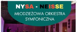Kolorowy napis Nysa-Neisse Młodzieżowa Orkiestra Symfoniczna