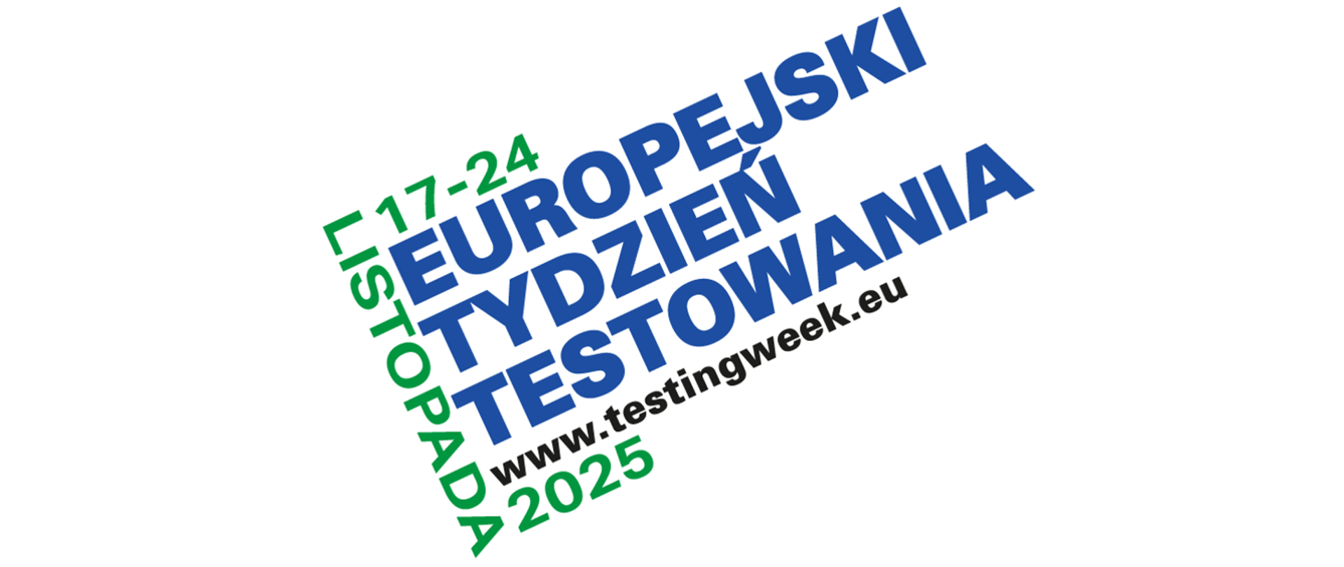 Na zdjęciu umieszczono napis - jesienna edycja Europejskiego Tygodnia Testowania i datę