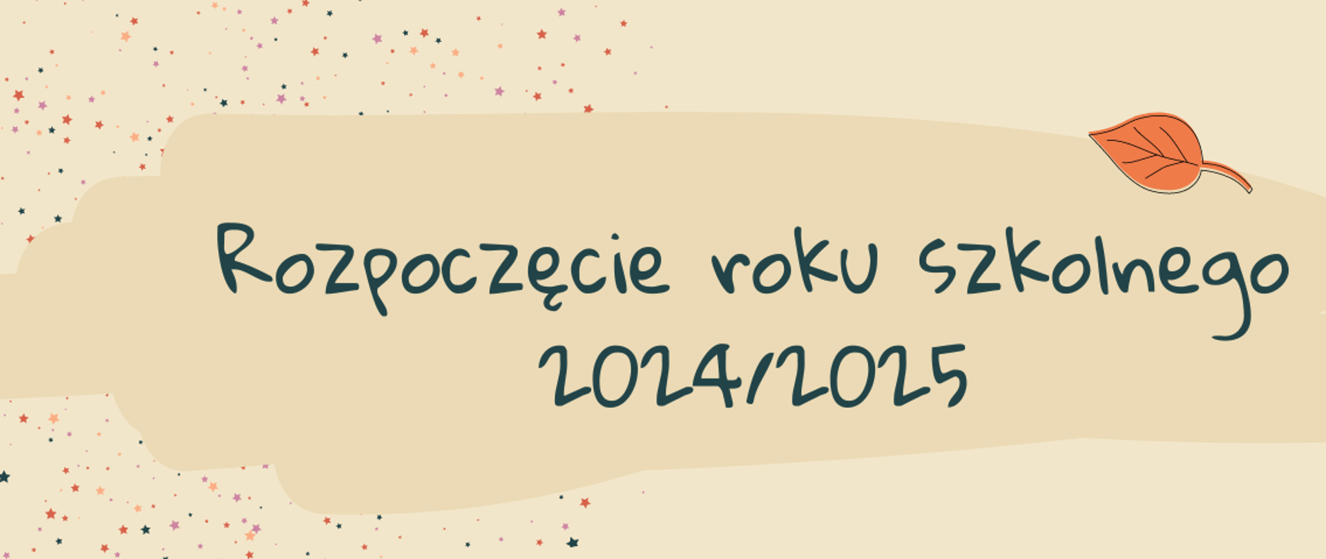 kolor pudrowy róż, a na nim napis o rozpoczęciu roku szkolnego