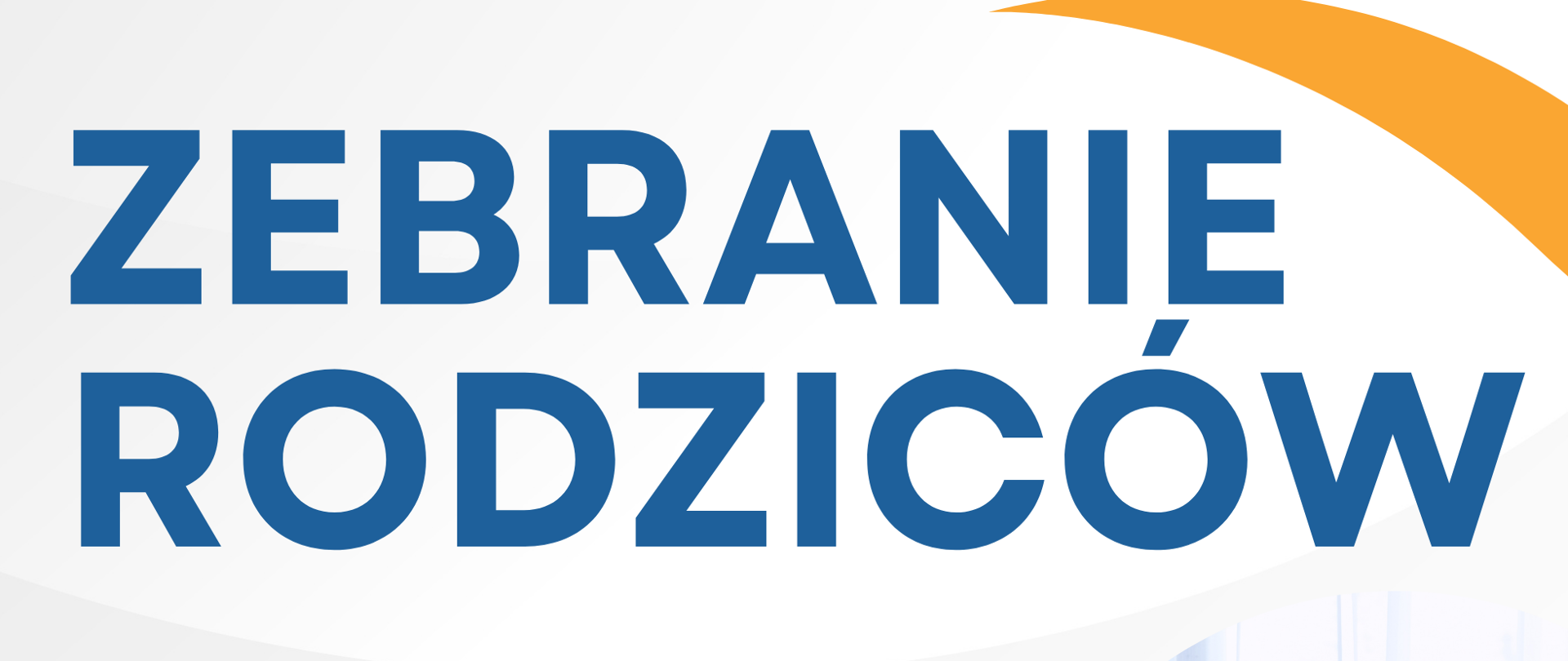 Plakat biały w lewym górnym rogu logo szkoły według ustalonego znaku na samym dole granatowy pas w prawym górnym rogu grafiki przedstawiające bliżej nieokreślone wstęgi i okręgi tekst Serdecznie zapraszamy na zebranie rodziców 29 Września 2025 17:10 sala koncertowa PSM Nysa po prawej stronie zdjęcie dwóch kobiet i dziewczynki siedzących przy stole