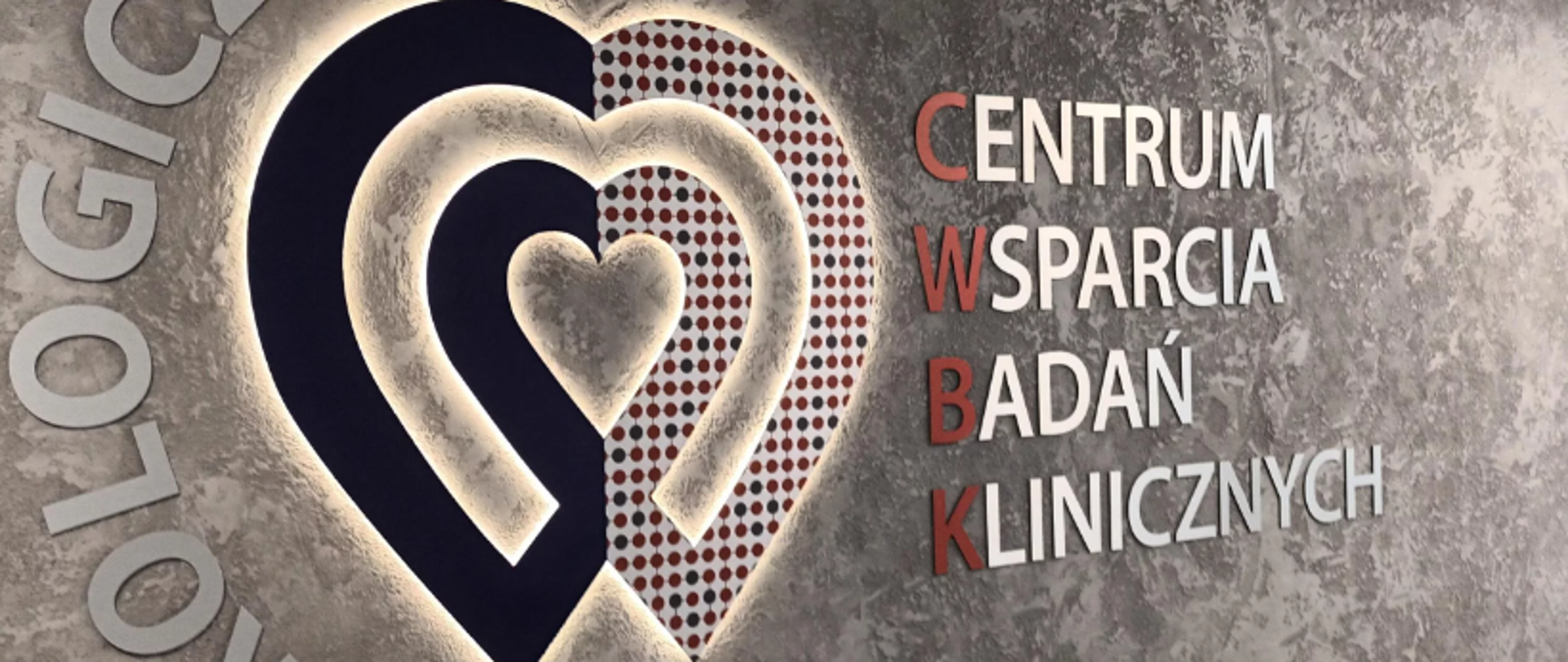 Onkologiczne Centrum Wsparcia Badań Klinicznych w Instytucie Centrum Zdrowia "Matki Polki" w Łodzi