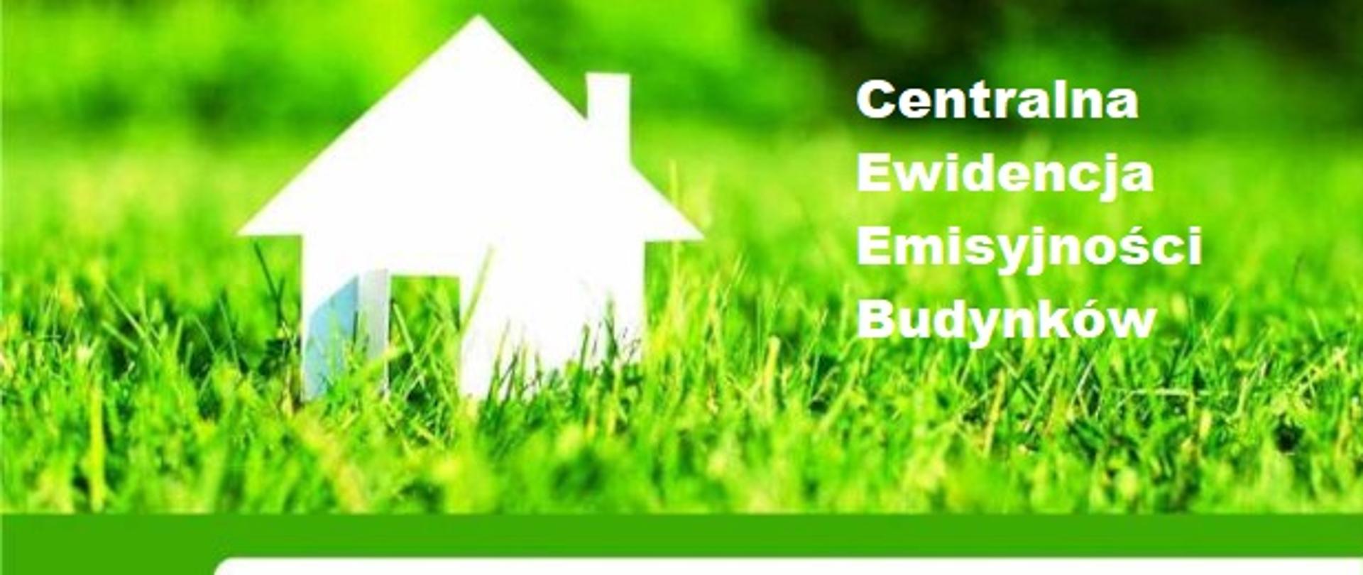 Centralna Ewidencja Emisyjności Budynków informacja
