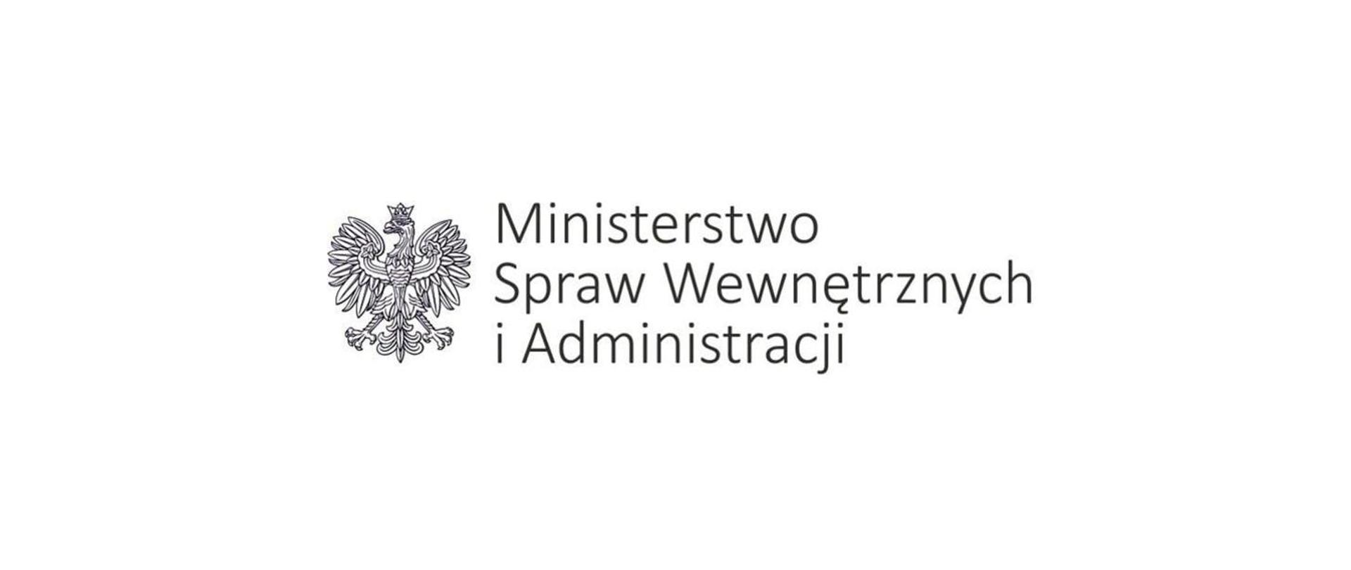 Zdjęcie przedstawia orła w koronie oraz napis Ministerstwo Spraw Wewnętrznych i Administracji