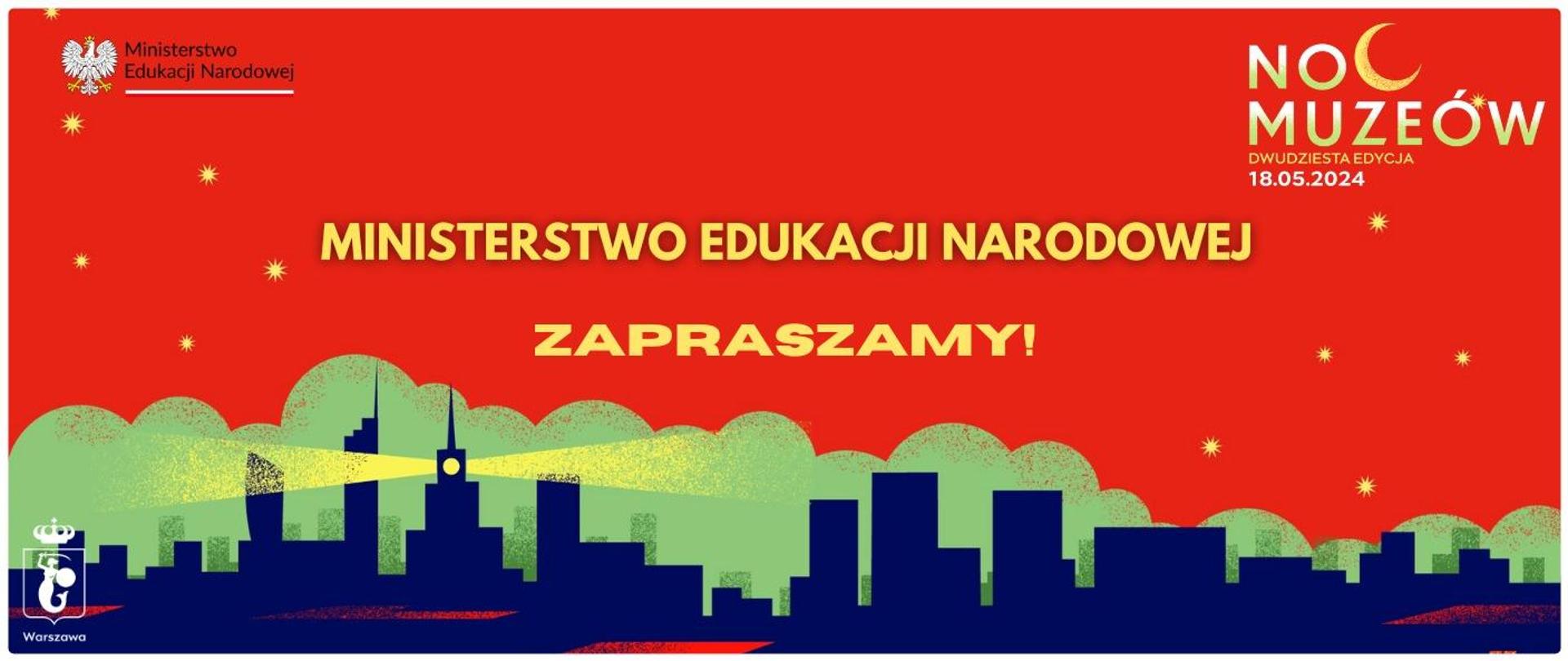 Ministerstwo Edukacji Narodowej zaprasza na Noc Muzeów
