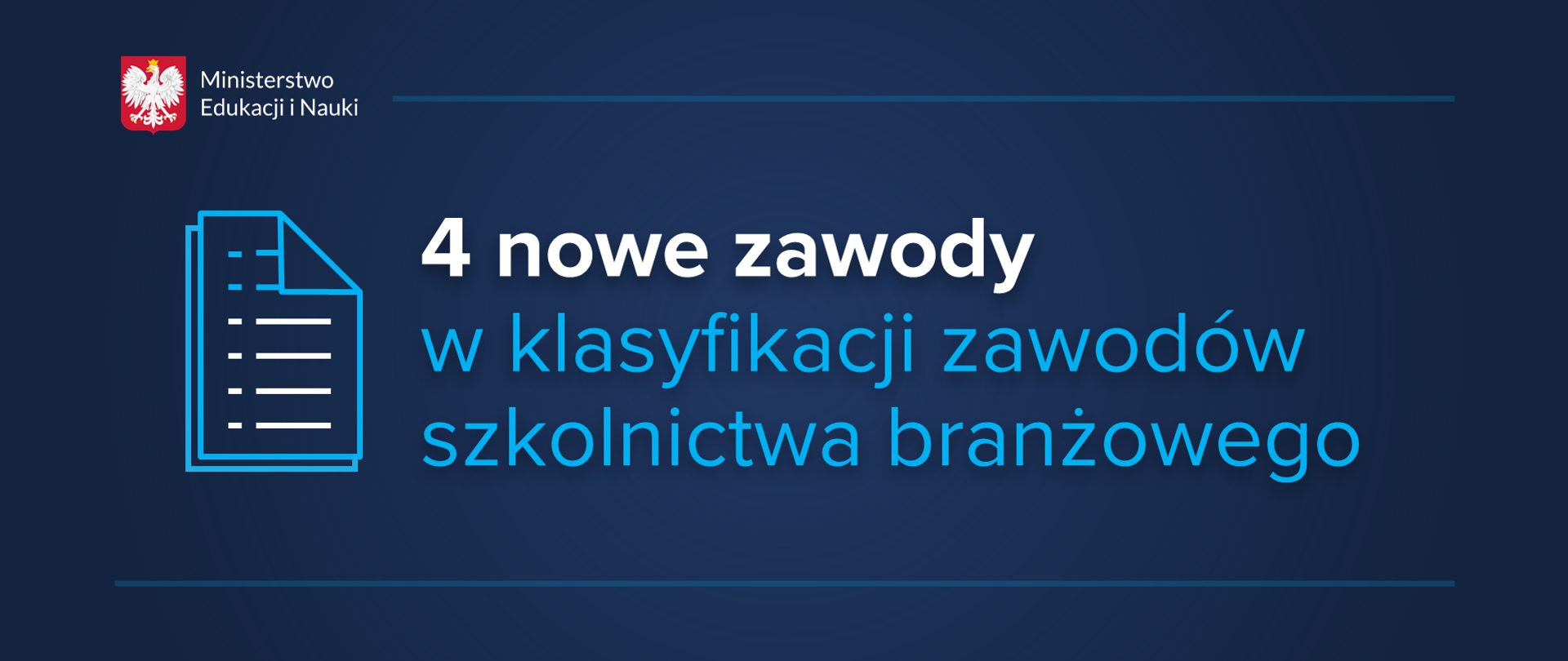 Grafika z tekstem: "4 nowe zawody w klasyfikacji zawodów szkolnictwa branżowego"