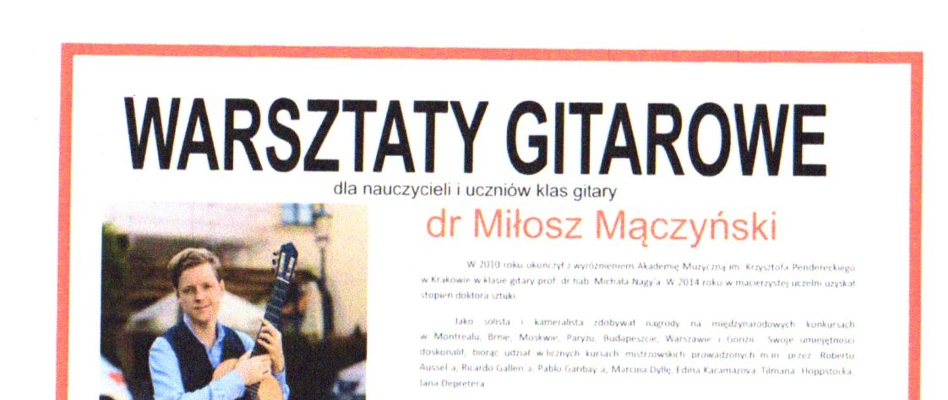 plakat informacji na górze duży napis warsztaty gitarowe, po lewej zdjęcie mężczyny z gitarą, po prawej tekst ze szczegółami wydarzenia