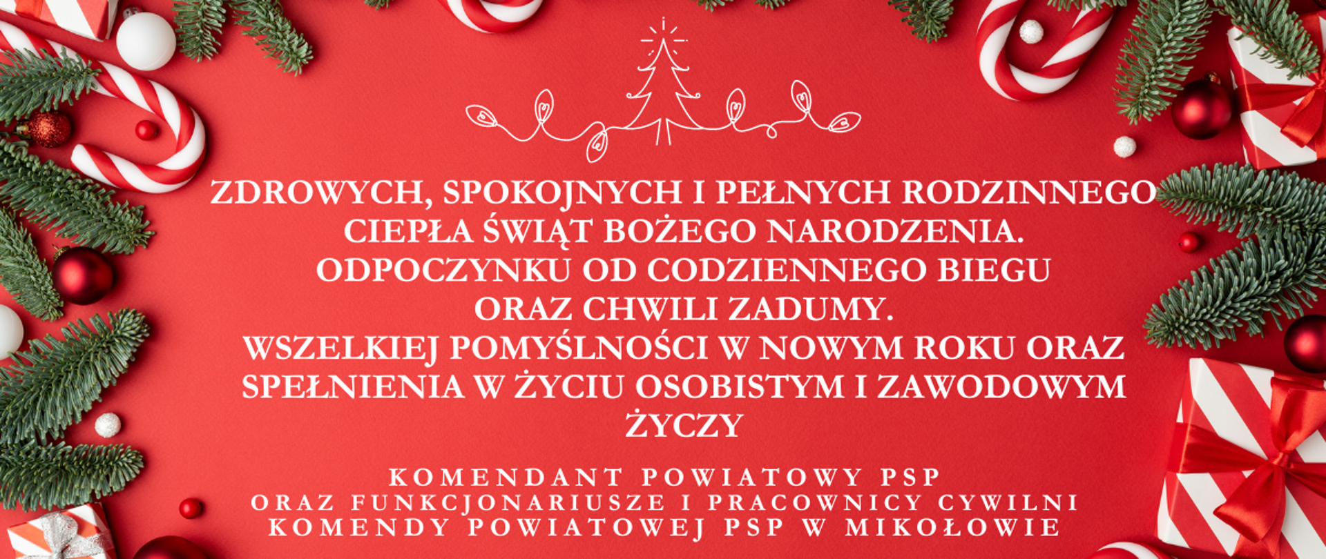 Życzenia Komendanta Powiatowego PSP w Mikołowie z okazji Świąt Bożego Narodzenia 2023