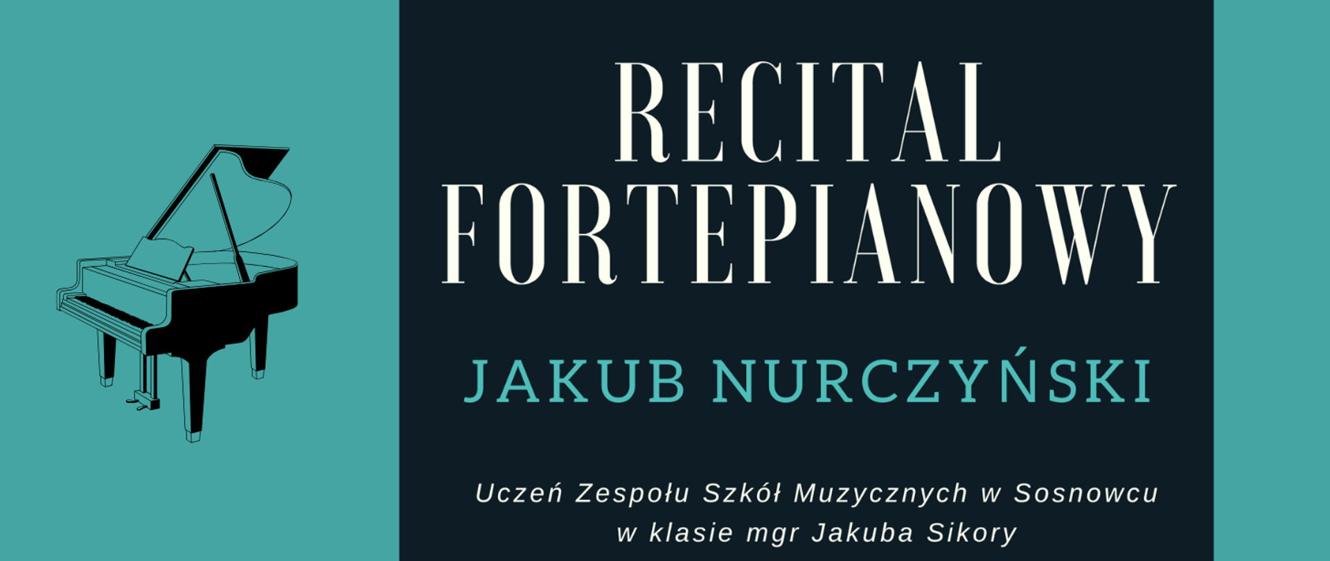 baner na turkusowym tle, po lewej ikona fortepianu, na środku opis wydarzenia