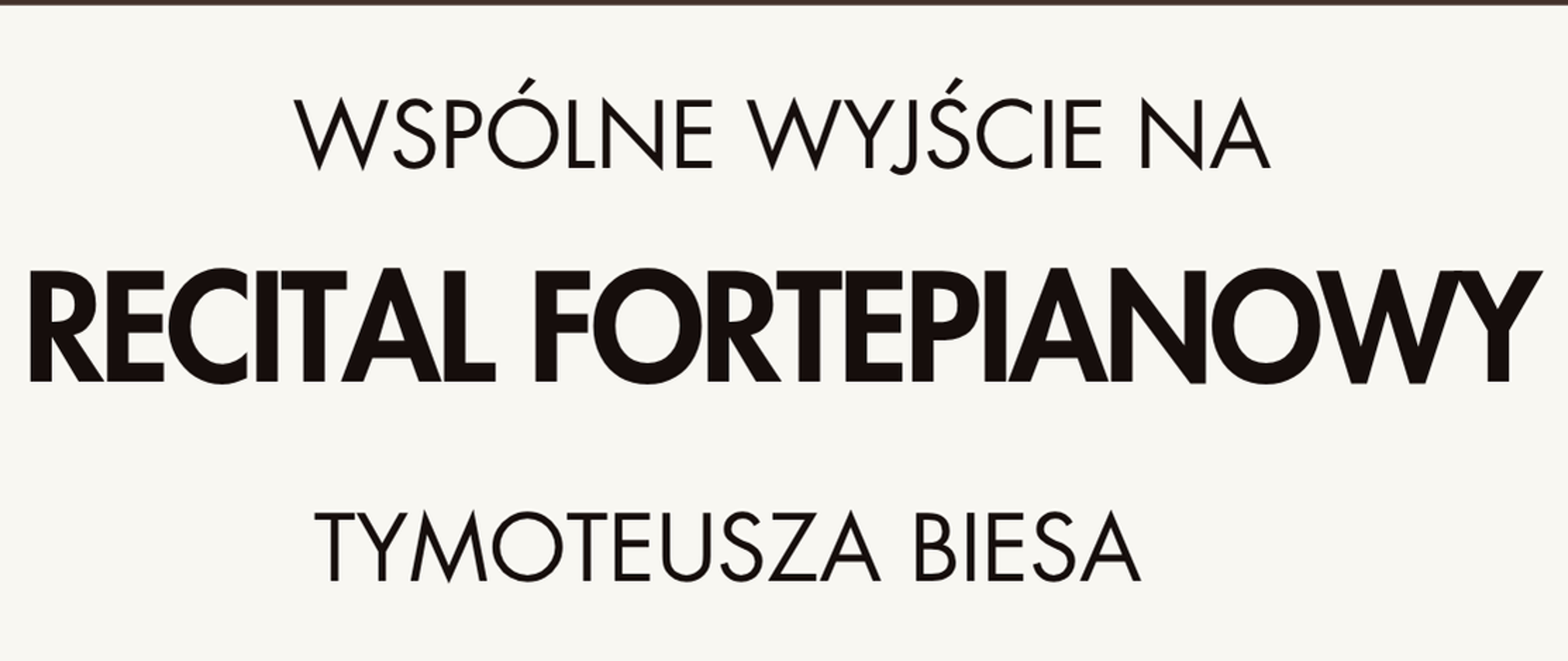 Plakat wydarzenia ze zdjęciem portretowym pianisty oraz programem koncertu na beżowym tle