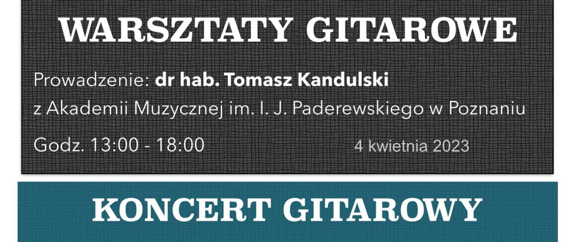 informacja o warsztatach i koncercie gitarowym 4 kwietnia w godz. 13-18