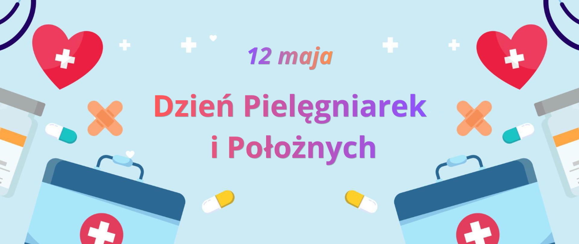 Międzynarodowy Dzień Pielęgniarek i Położnych
