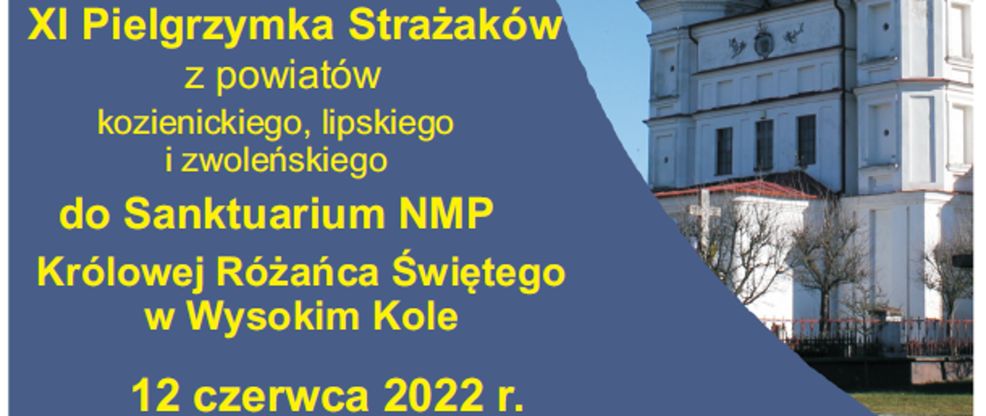 Plakat informujący o pielgrzymce