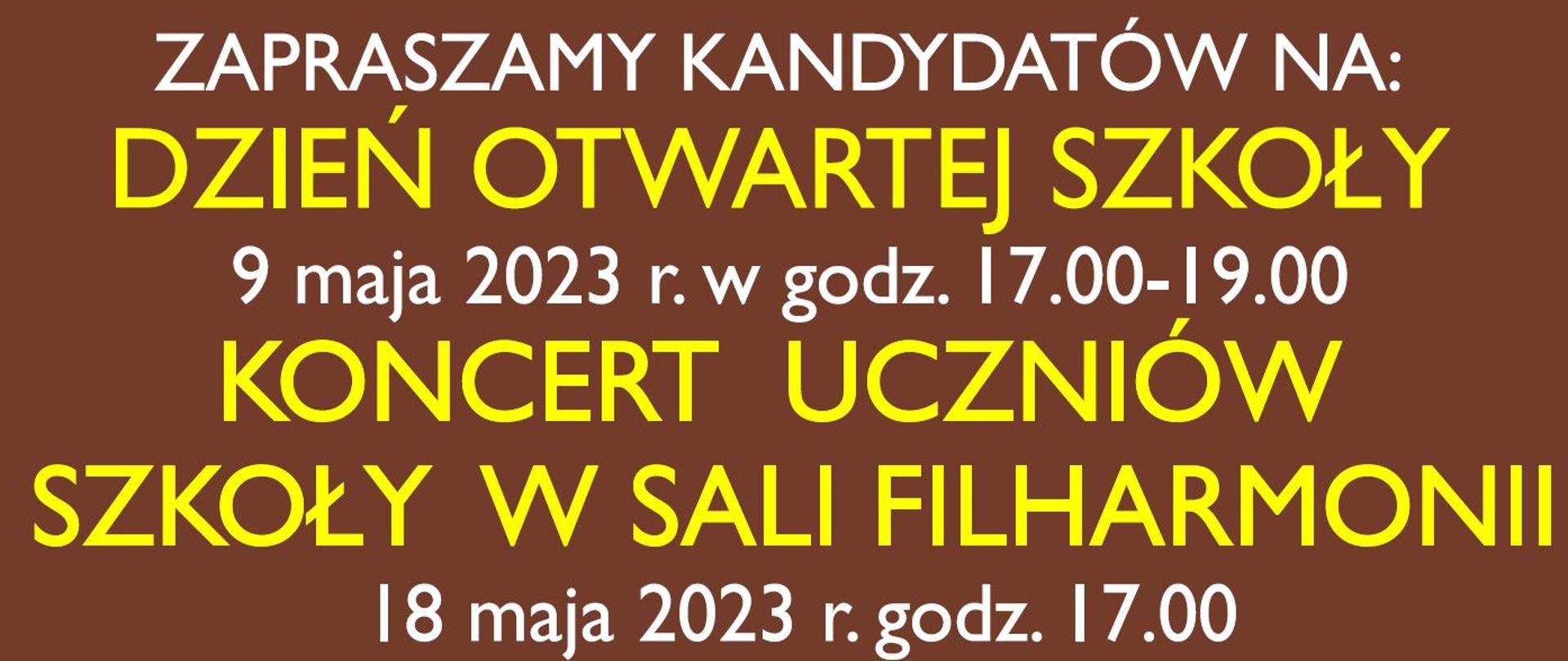 Kolorowy baner z napisem o treści: zapraszamy kandydatów na dzień otwartej szkoły 9 maja 2023r. w godz. 17:00-19:00 Koncert uczniów szkoły w sali filharmonii 18 maja 2023r. godz. 17:00