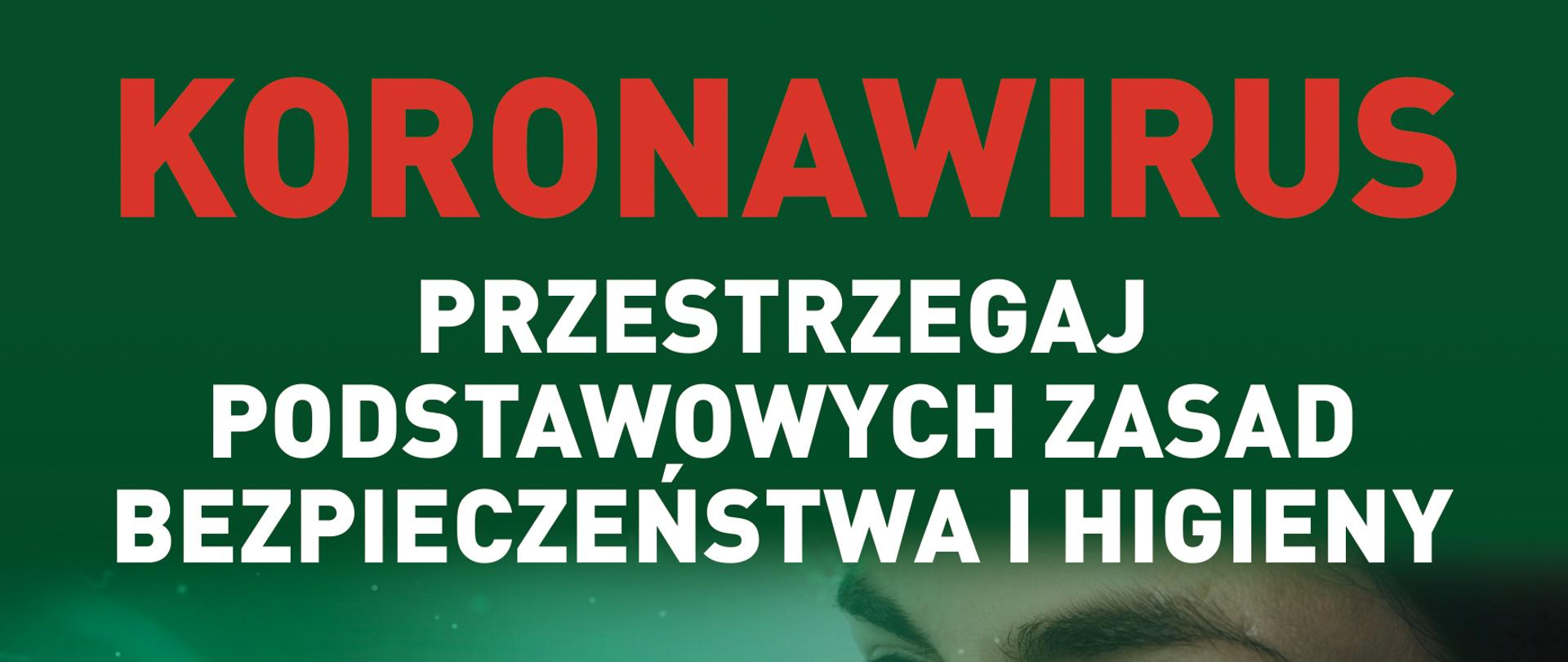 Frontowa strona ulotki z dużym czerwonym napisem KORONAWIRUS. Poniżej znajduje się napis "przestrzegaj podstawowych zasad higieny".