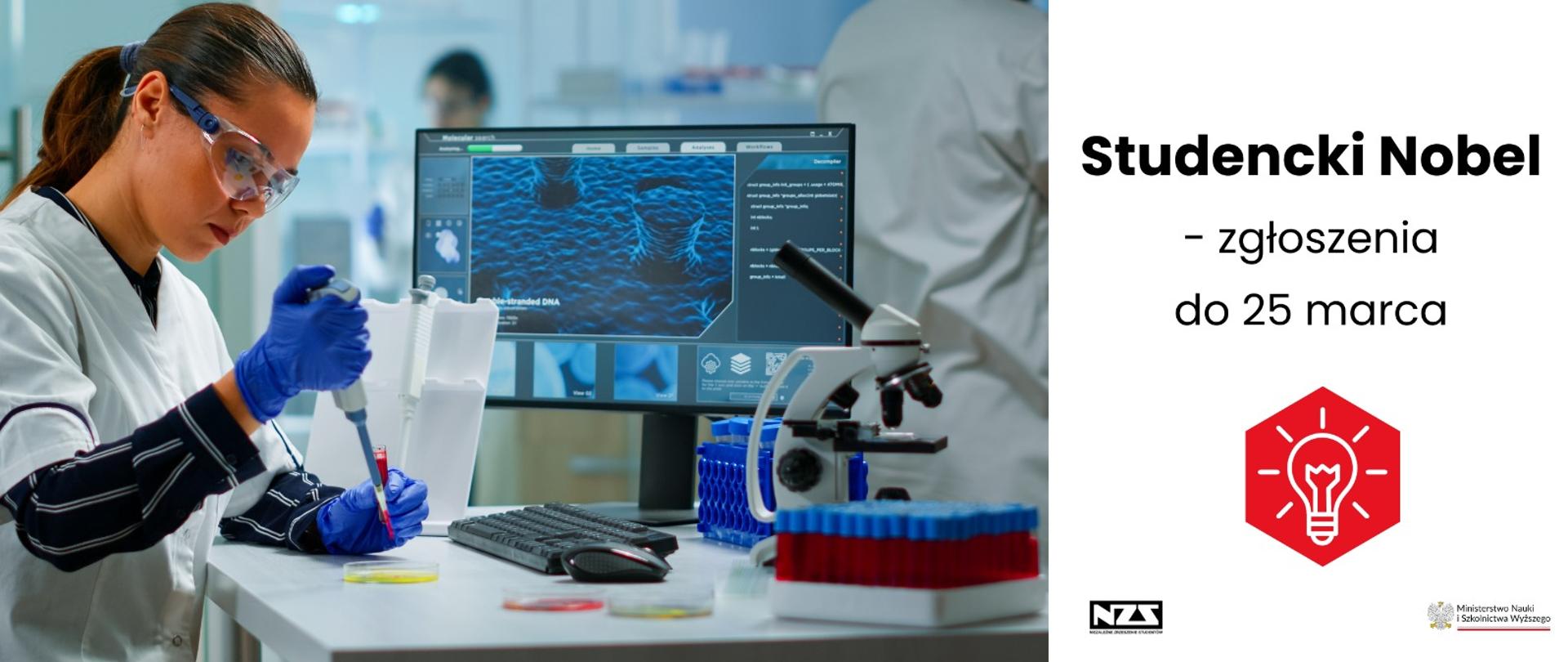 Młoda kobieta w laboratoryjnym fartuchu nad stołem, na którym stoją naczynia, monitor i mikroskop, obok napis Studencki Nobel - zgłoszenia do 25 marca.