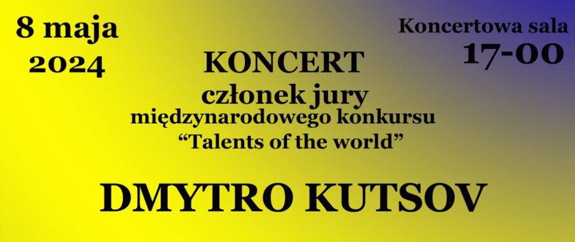 Plakat koncertu - Dmytro Kutsov - Sala koncertowa szkoły, 8 maja 2024r. Żółte tło, na środku duże zdjęcie wykonawcy koncertu. 