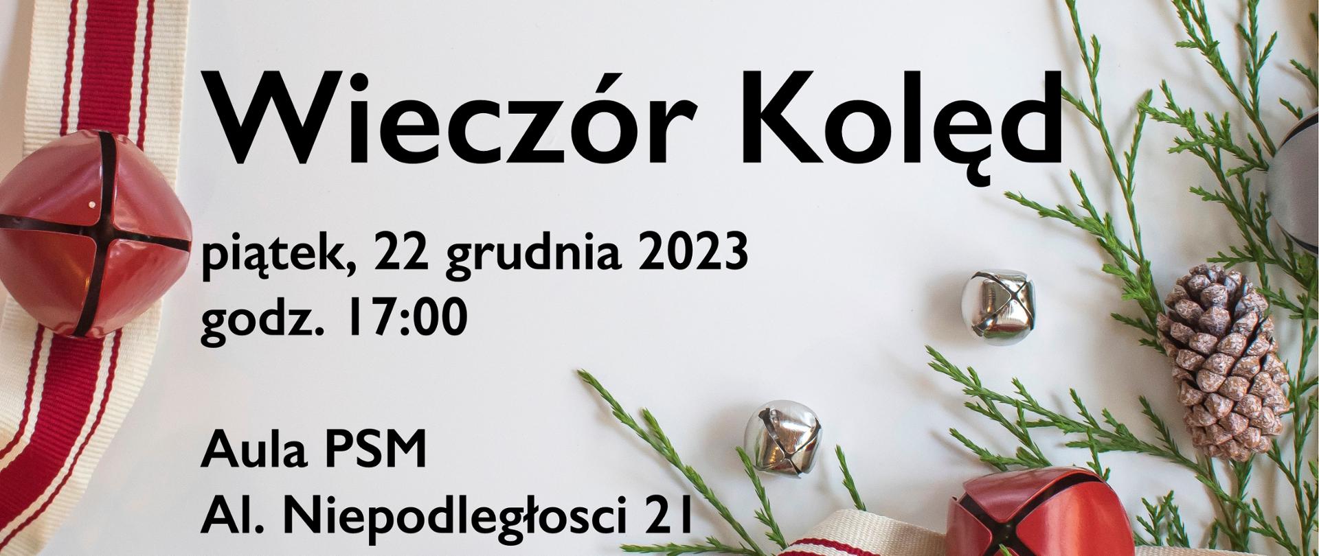 Grafika przedstawia plakat koncertu Wieczór kolęd w dniu 22 grudnia o godzinie 17.00, całość na jesnym tle z eoemntami ozdób świątecznych oraz kolorowych wstążek, u óry logo i nazwa szkoły, tekst w kolorze czarnym.