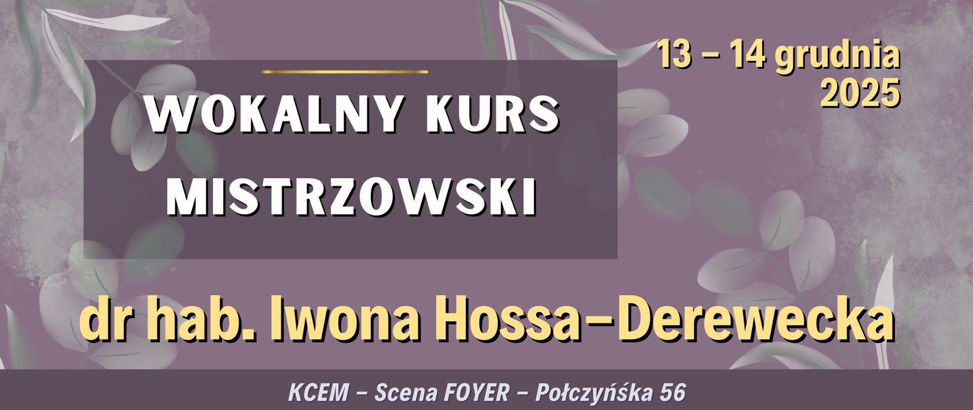 Baner - 13-14.12.2025 - mistrzowski kurs wokalny - Iwona Hossa-Derewecka
