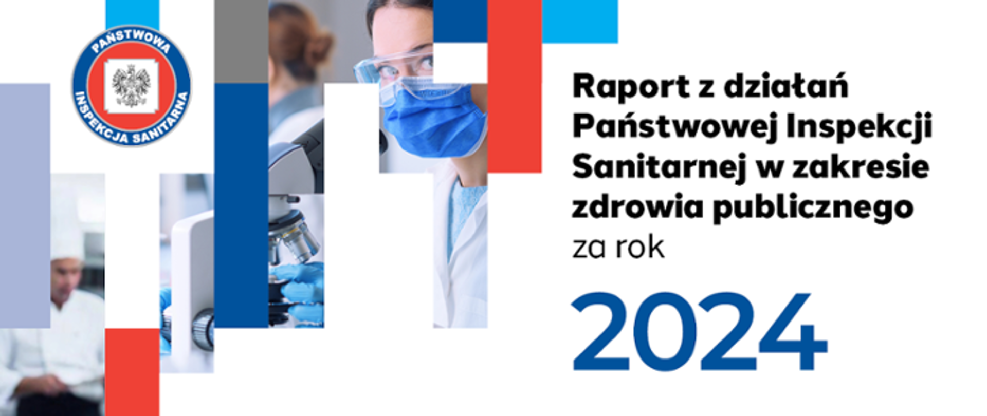 Raport z działań Państwowej Inspekcji Sanitarnej w zakresie zdrowia publicznego za rok 2024
