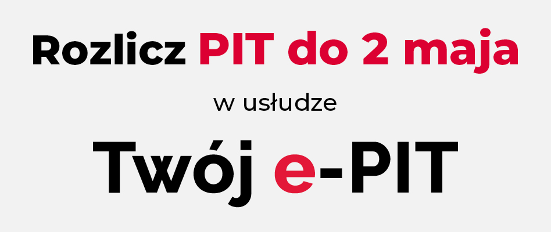 Rozlicz PIT do 2 maja w usłudze Twój e-PIT
