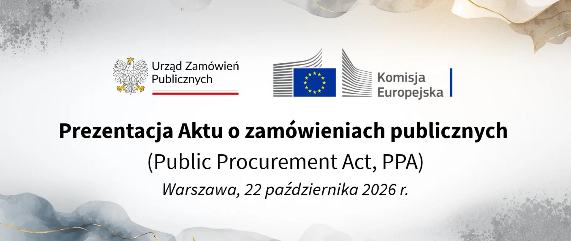 Prezentacja Aktu o zamówieniach publicznych 