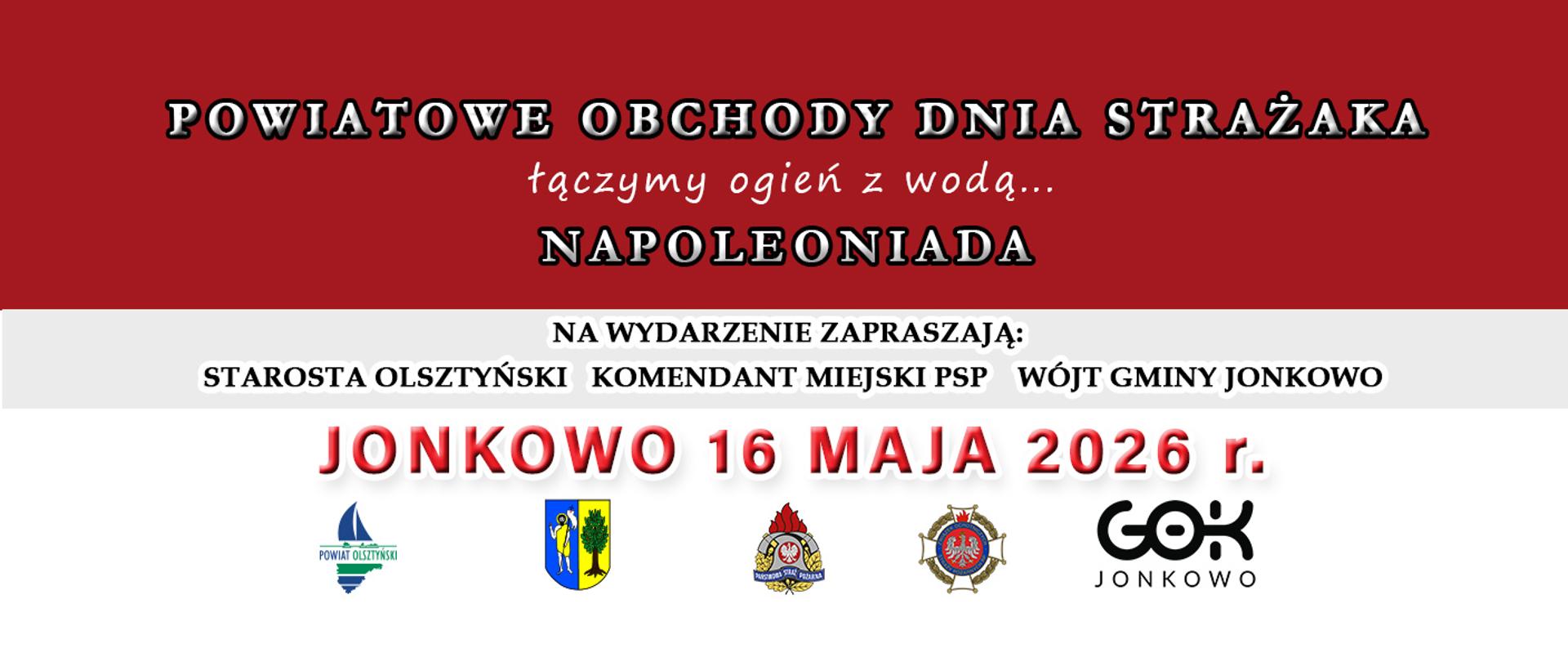 POWIATOWY DZIEŃ STRAŻAKA Z NAPOLEONIADĄ