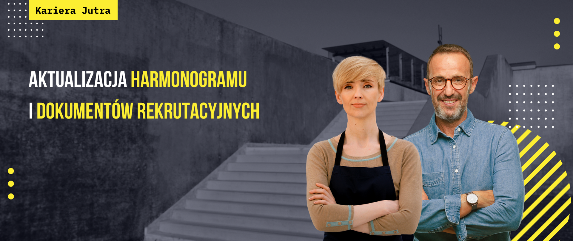 Aktualizacja Harmonogramu i dokumentów rekrutacyjnych
