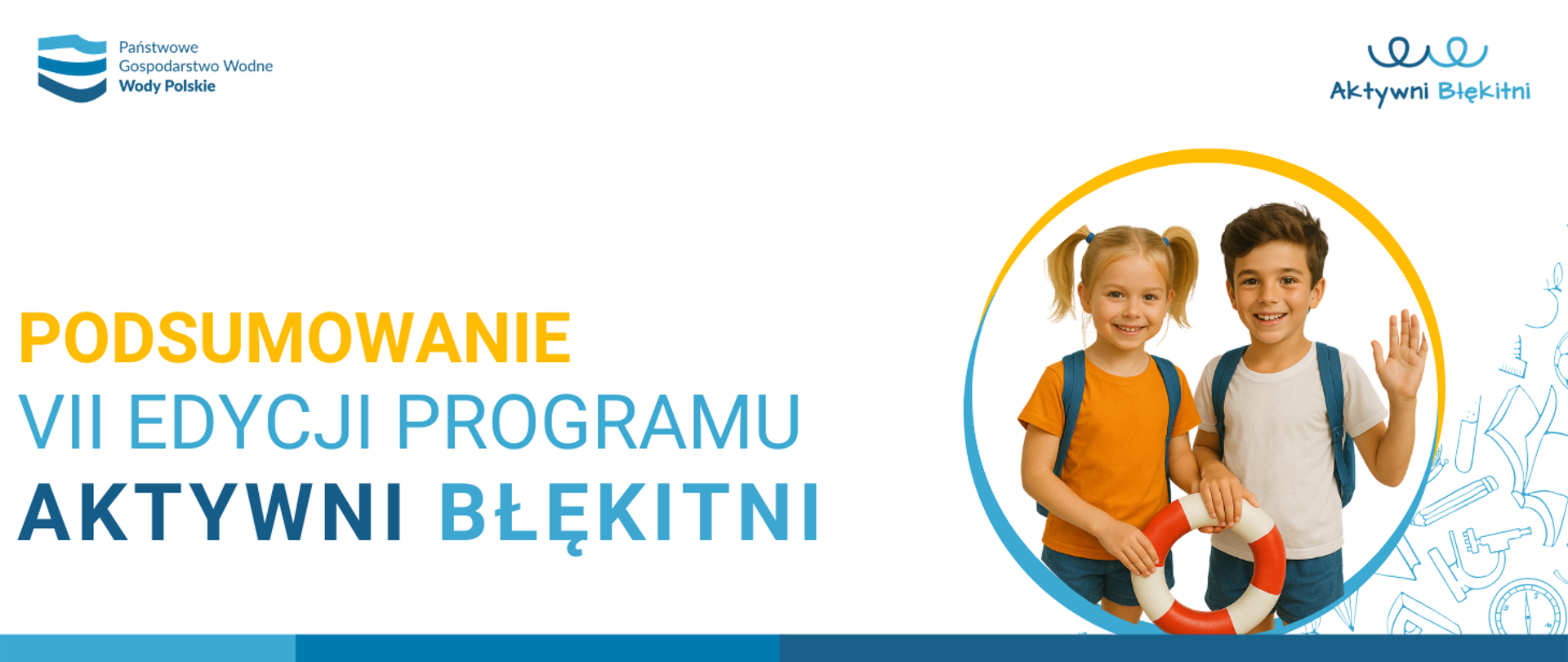 podsumowanie VII edycji programu Aktywni Błękitni - grafika