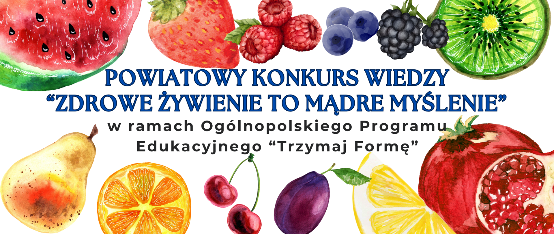 Konkurs Zdrowe żywienie to mądre myślenie 2024