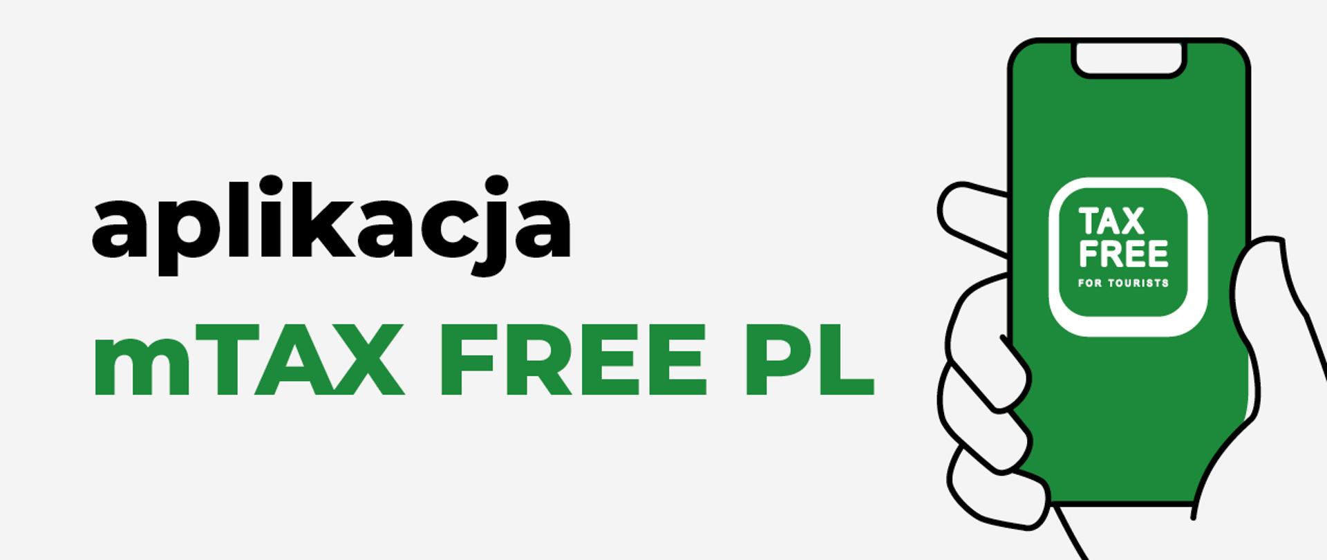 Dłoń z telefonem, napis: aplikacja mTAX FREE PL.