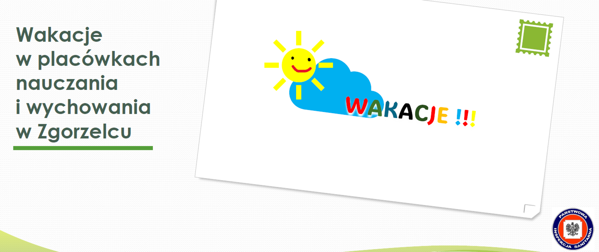 Wakacje w placówkach nauczania i wychowania w Zgorzelcu