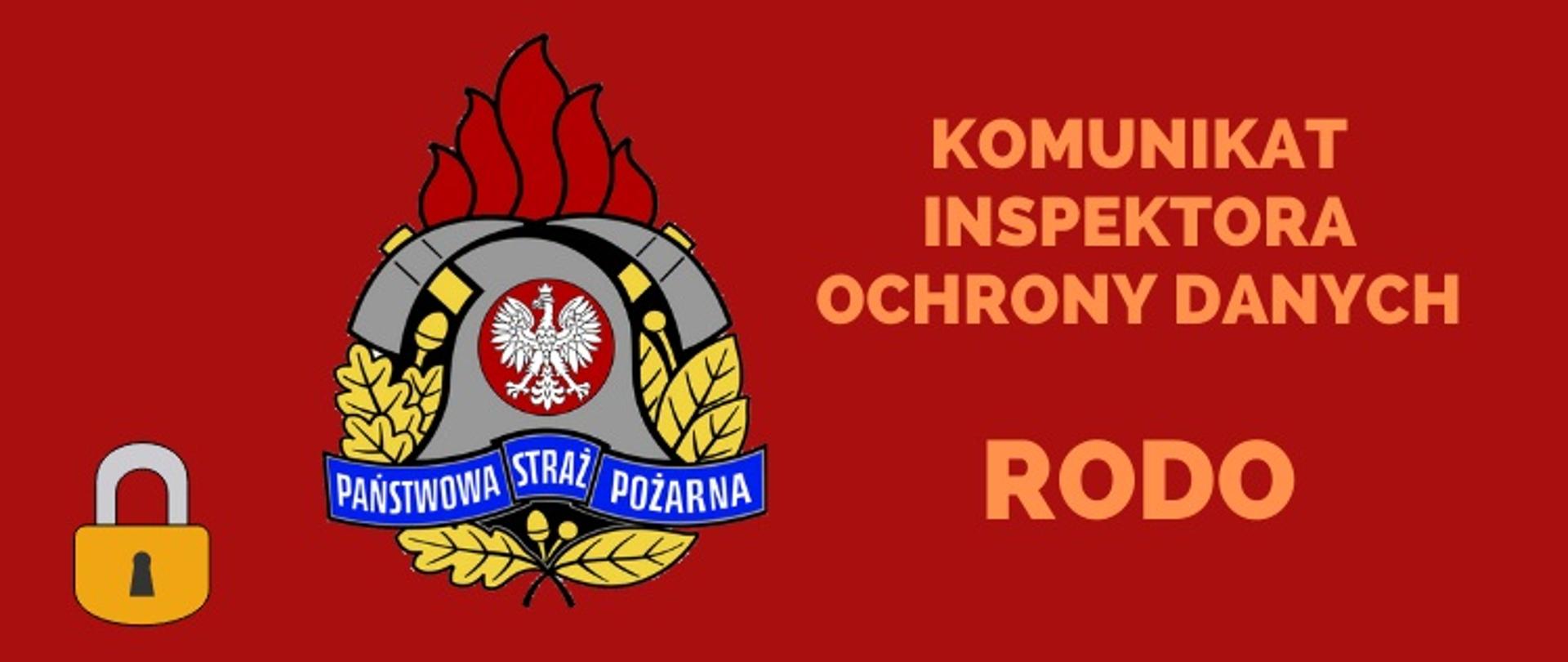 Baner z napisem KOMUNIKAT RODO - opatrzony w logo PSP i symbol kłódki.