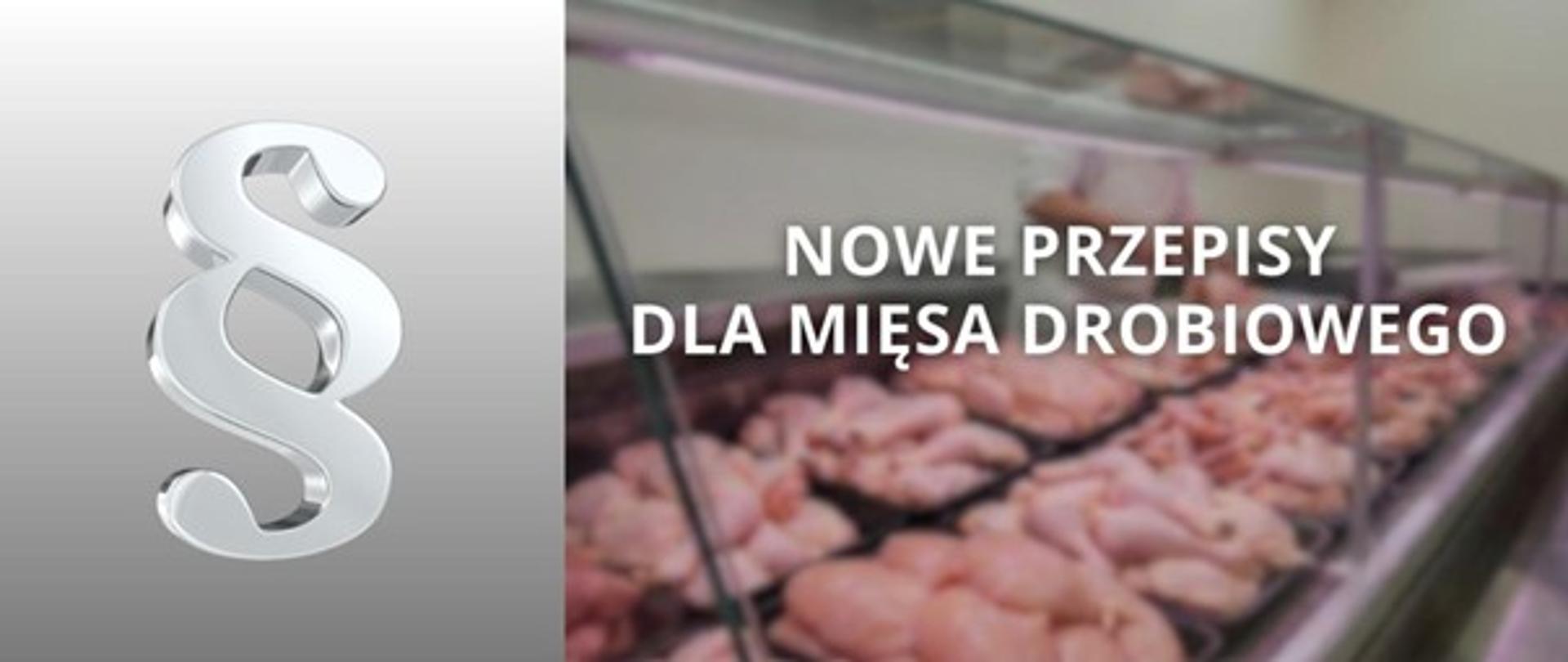 Informacja nowe przepisy dla mięsa drobiowego