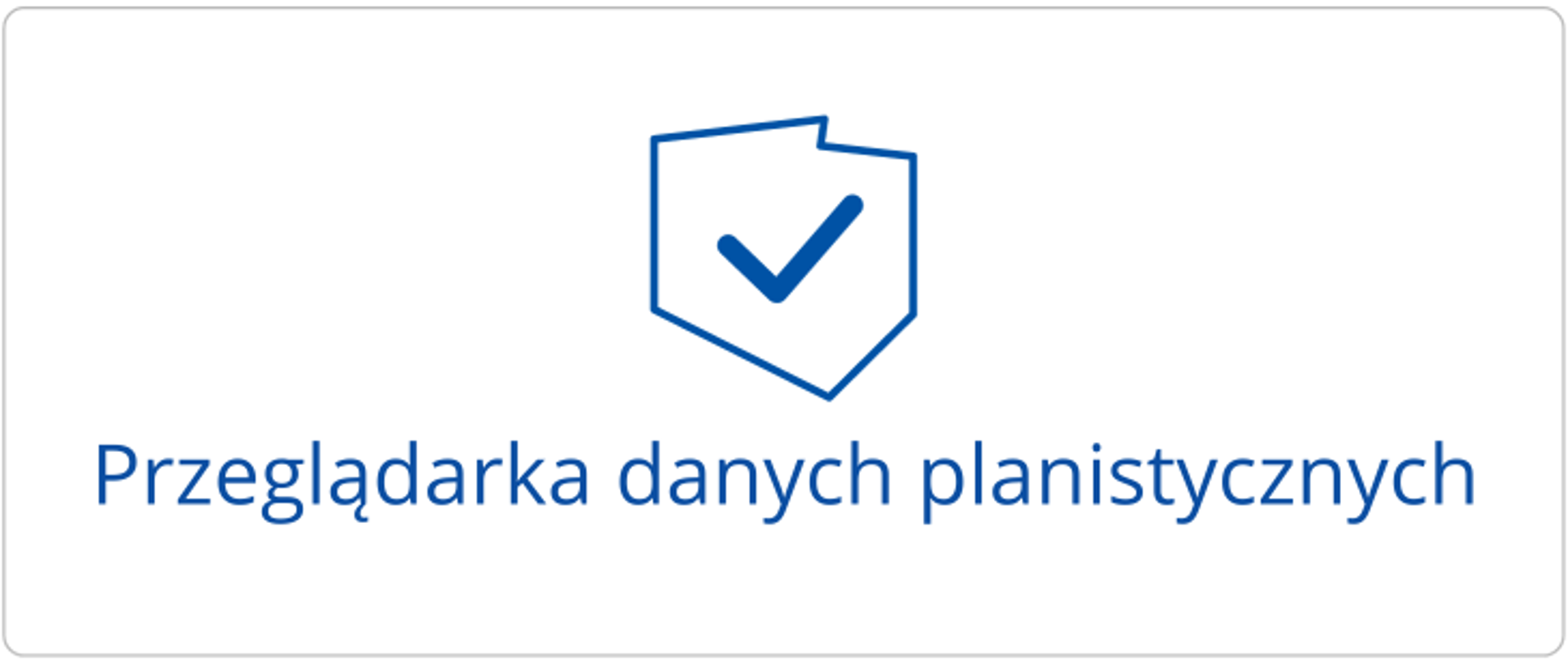 Przeglądarka danych planistycznych - kontur Polski ze znakiem akceptacji w środku.