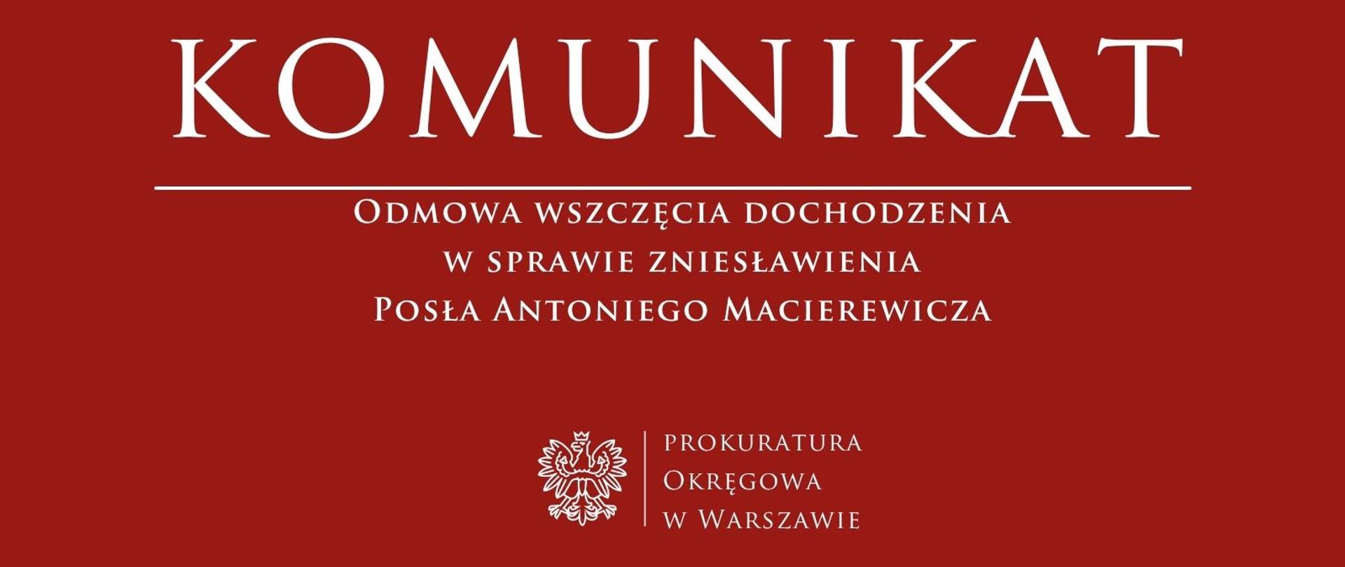 Komunikaty - zniesławienie Macierewicza