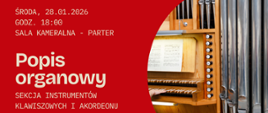 Czerwony plakat koncertowy z dużym napisem „Popis organowy”; po prawej stronie zbliżenie na klawisze i piszczałki organowe, po lewej jasna typografia z informacją o dacie, godzinie i miejscu wydarzenia.