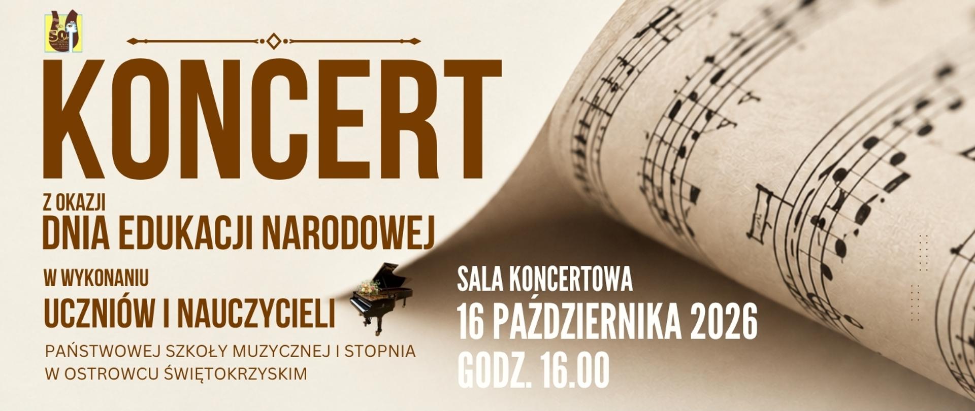 brązowe i białe litery na kremowym tle informujące o koncercie z logo szkoły w kolorze żółto-brązowym w lewym górnym roku z przewijaną kartką z nutami