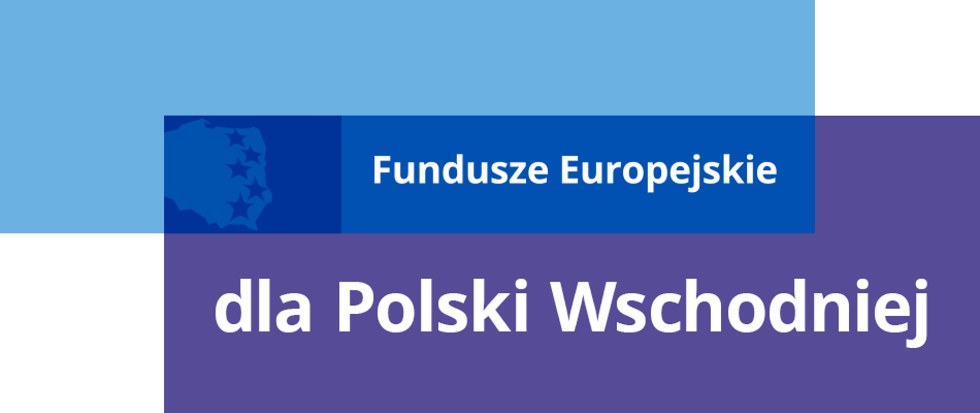 Logotyp: Fundusze Europejskie dla Polski Wschodniej.