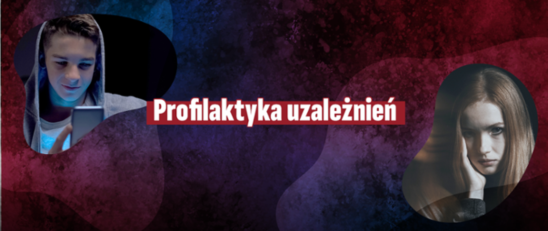 Profilaktyka uzależnień
