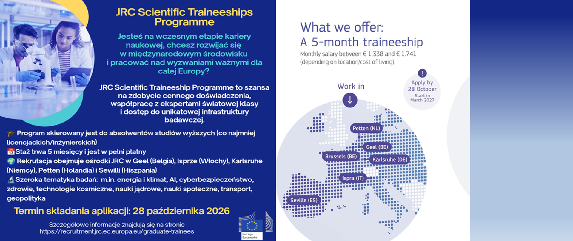 Możliwość odbycia płatnego stażu w ośrodkach Wspólnego Centrum Badawczego Komisji Europejskiej (JRC)