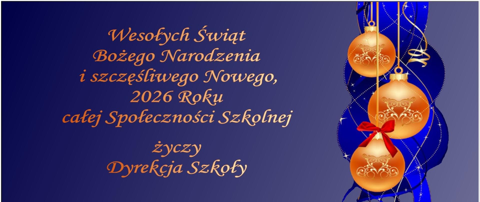 Na niebieskim tle życzenia Świąteczne od Dyrekcji Szkoły, po prawej stronie stroik świąteczny.