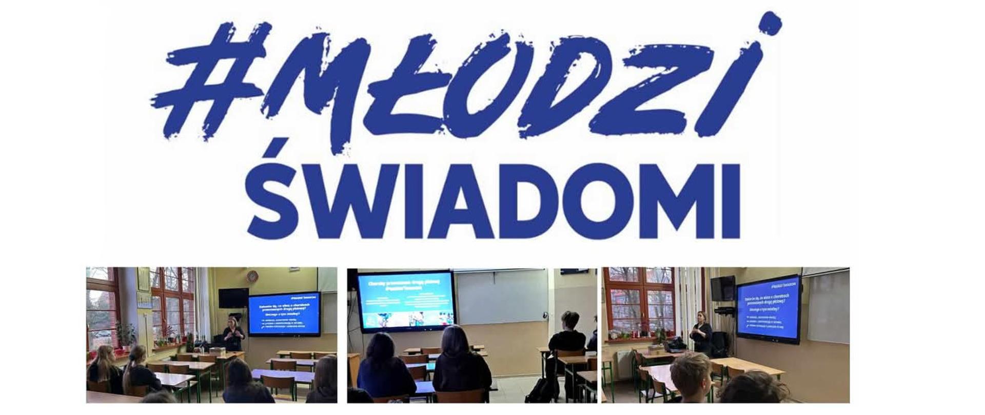 Projekt #MłodziŚwiadomi