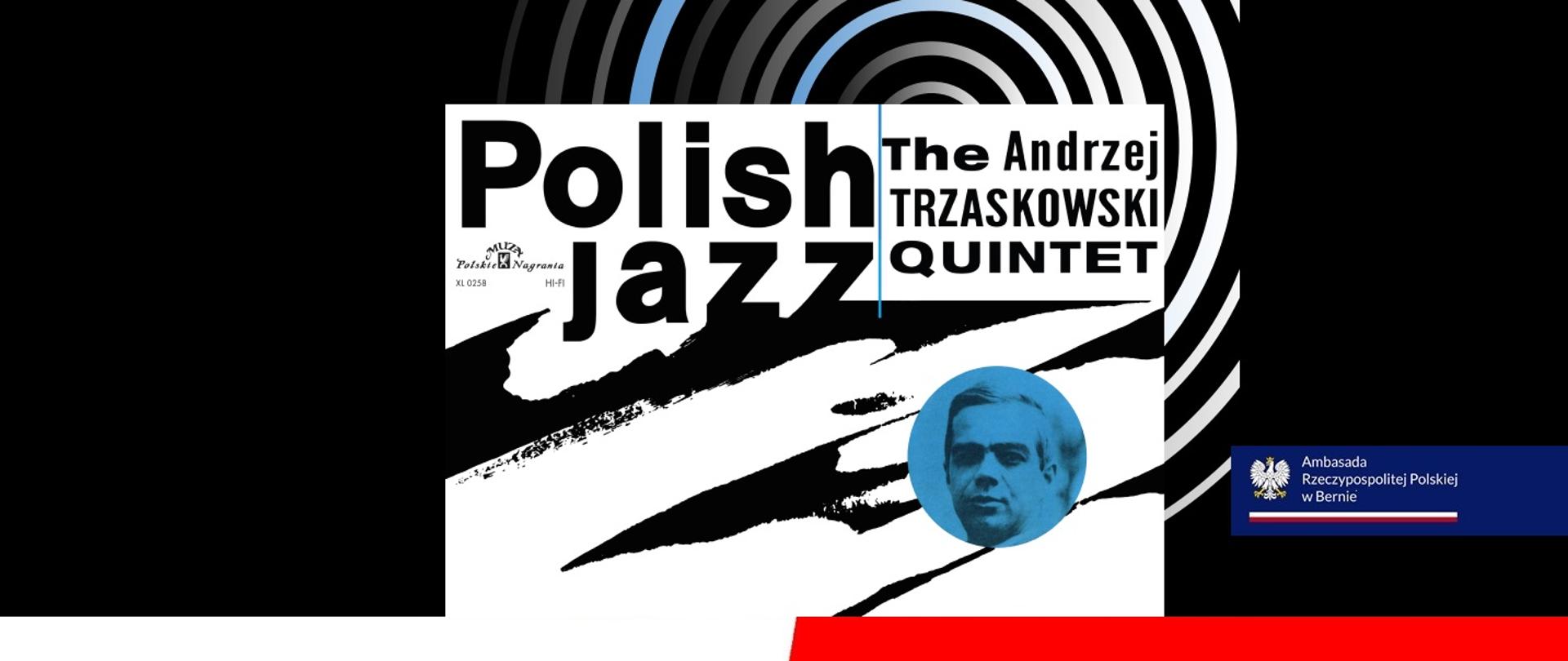 Grafika przedstawia okładkę płyty - Polish Jazz - The Andrzej Trzaskowski Quintet