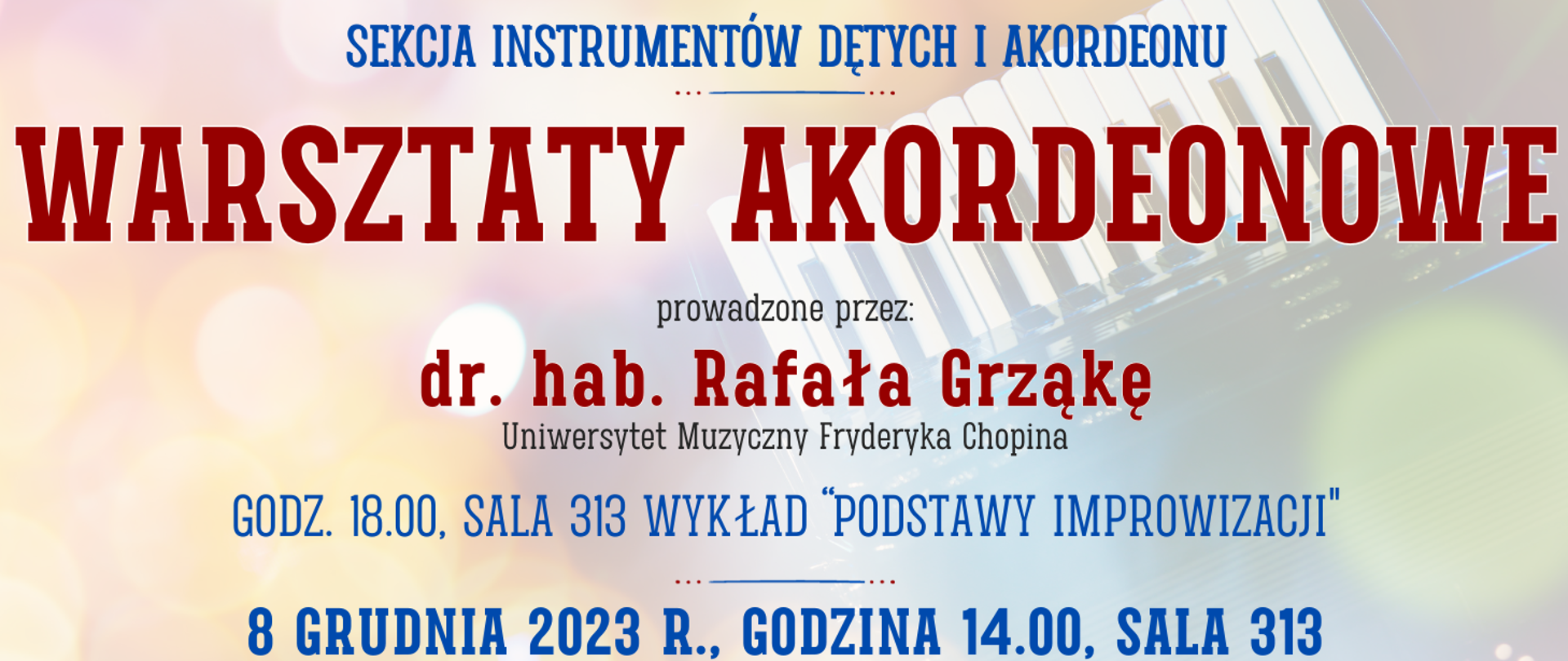 kolorowe tło z półprzezroczystym akordeonem oraz informacje o warsztatach akordeonowych