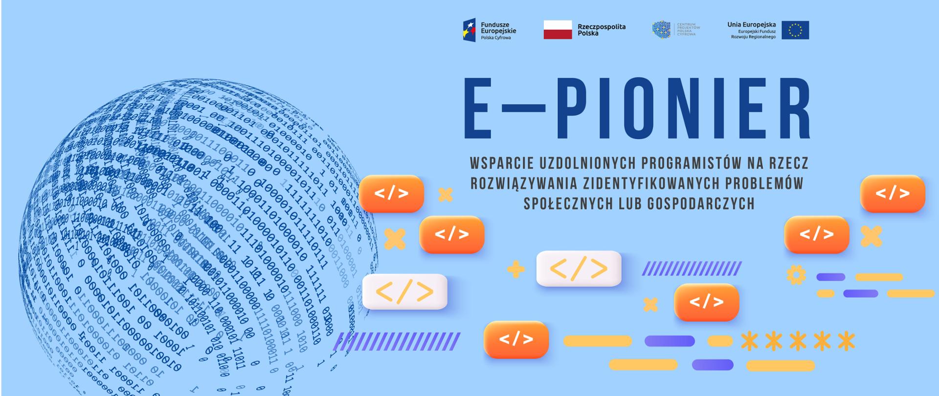 e–Pionier – wsparcie uzdolnionych programistów na rzecz rozwiązywania zidentyfikowanych problemów społecznych lub gospodarczych