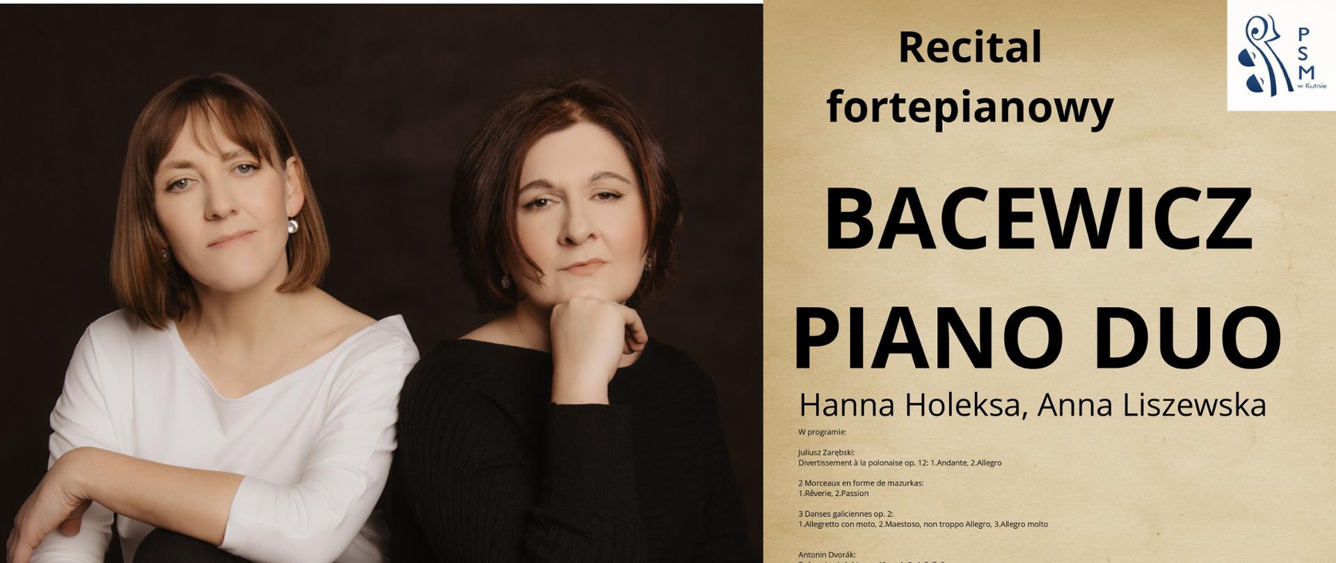 Plakat przedstawia dwie artystki Hannę Holeksa i Annę Liszewską po prawej stronie plakatu napis recital piano duo koncert w dniu 19 września 2025, godz. 16.00 w programie utwory Zarzyckego i Dvoraka