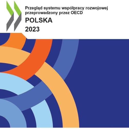 Przegląd systemu współpracy rozwojowej przeprowadzony przez OECD