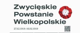 Plakat promujący wystawę "Zwycięskie Powstanie Wielkopolskie"