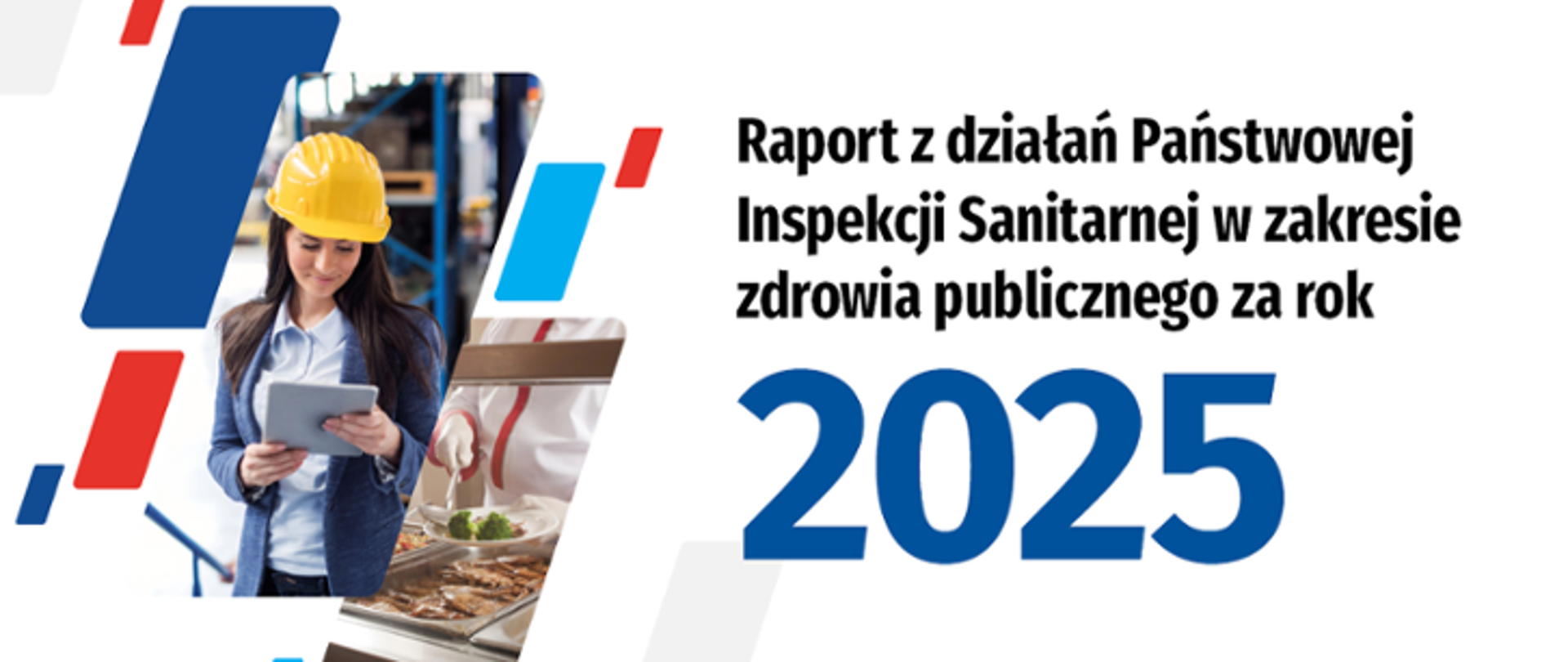 Raport z działań Państwowej Inspekcji Sanitarnej za rok 2025